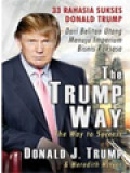 The Trump Way: The Way To Success