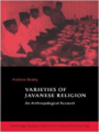 Varieties Of Javanese Religion: An Anthropological Account