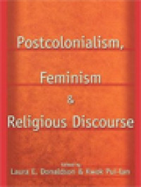 Image of Postcolonialism, Feminism, And Religious Discourse / Laura E. Donaldson, Kwok Pui-Lan (Edited)