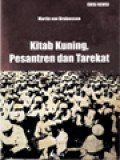 Kitab Kuning, Pesantren Dan Tarekat