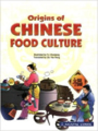 Image of Origins Of Chinese Food Culture