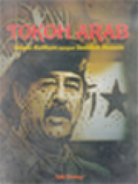 Image of Tokoh Arab: Dari Ummu Kulthum Sampai Saddam Hussein