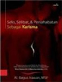 Image of Seks, Selibat, & Persahabatan Sebagai Karisma