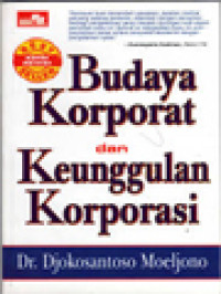 Budaya Korporat Dan Keunggulan Korporasi