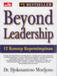 Beyond Leadership: 12 Konsep Kepemimpinan