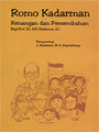 Romo Kadarman: Kenangan Dan Persembahan Bagi Prof. Dr. A. M. Kadarman SJ / J. Markiswo, A. Supratiknya (Editor)