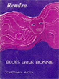 Image of Blues Untuk Bonnie: Kumpulan Sajak
