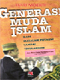 Generasi Muda Islam: Dari Masalah Putauw Sampai Sekularisme