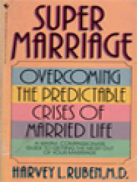 Image of Supermarriage: Overcoming The Predictable Crises Of Married Life