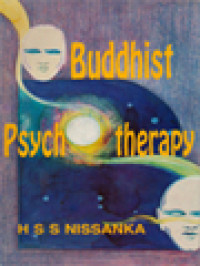 Buddhist Psychtherapy: An Eastern Therapeutical Approach To Mental Problems