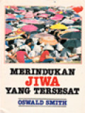 Merindukan Jiwa Yang Tersesat