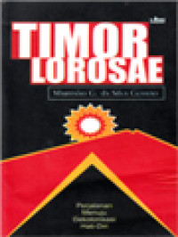 Timor Lorosae, Perjalanan Menuju Dekolonisasi Hati-Diri