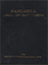 Pancasila Asal, Isi Dan Makna