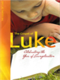 The Gospel Of Luke: Celebrating The Year Of Evangelisation