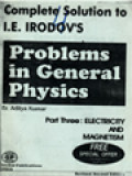 Problems In General Physics, Part Three: Electricity And Magnetism