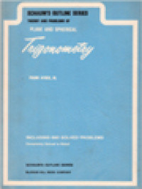 Schaum's Outline Of Theory And Problems Of Plane And Spherical Trigonometry