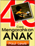 40 Cara Mengarahkan Anak