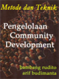 Metode Dan Teknik Pengelolaan Community Development