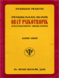 Panduan Praktis Penggunaan Klinis Obat Psikotropik (Psychotropic Medication)