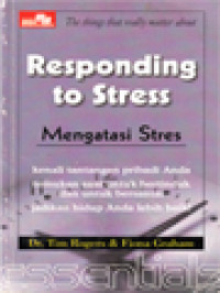 Essentials: Responding To Stress - Mengatasi Stres