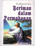 Beriman Dalam Permohonan