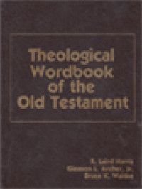 Theological Wordbook Of The Old Testament I