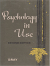 Psychology In Use / J. Stanley Gray (Edited)