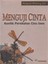Image of Menguji Cinta: Konflik Pernikahan Cina-Jawa