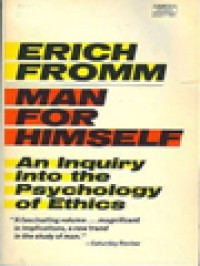 Image of Man For Himself: An Inquiry Into The Psychology Of Ethics