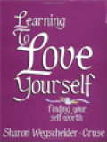 Learning To Love Yourself: Finding Your Self-Worth