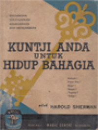 Image of Kunci Anda Untuk Hidup Bahagia