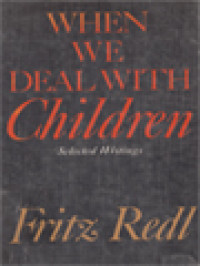 Image of When We Deal With Children: Selected Writings