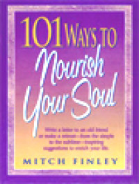 101 Ways To Nourish Your Soul