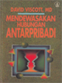 Mendewasakan Hubungan Antarpribadi