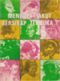 Image of Mengapa Takut Bersikap Terbuka?