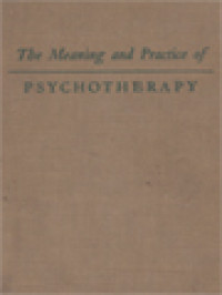 Image of The Meaning And Practice Of Psychotherapy