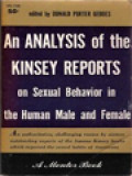 An Analysis Of The Kinsey Reports: On Sexual Behavior In Human Male And Female / Donald Porter Geddes (Edited)