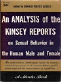 An Analysis Of The Kinsey Reports: On Sexual Behavior In Human Male And Female / Donald Porter Geddes (Edited)