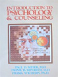 Introduction To Psychology & Counseling: Christian Perspective And Application