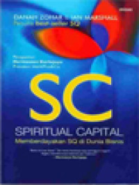 Spiritual Capital: Memberdayakan SQ Di Dunia Bisnis