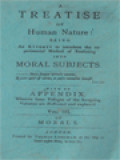 A Treatise Of Human Nature: Being An Attempt To Introduce The Experimental Method Of Reasoning Into Moral Subjects