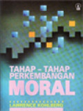 Tahap-Tahap Perkembangan Moral