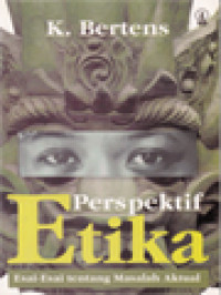 Image of Perspektif Etika: Esai-Esai Tentang Masalah Aktual