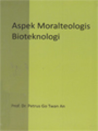 Image of Aspek Moralteologis Bioteknologi