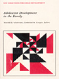 Adolescent Development In The Family / 	Harold D. Grotevant, Catherine R. Cooper (Edited)