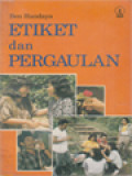 Etiket Dan Pergaulan