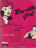 Boy Dates Girl: Question and Answer Book