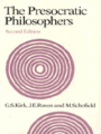 Image of The Presocratic Philosophers: A Critical History With A Selection Of Texts