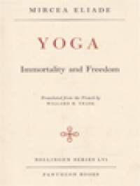 Yoga: Immortality And Freedom