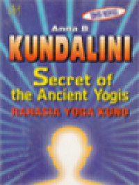 Kundalini: Rahasia Yoga Kuno